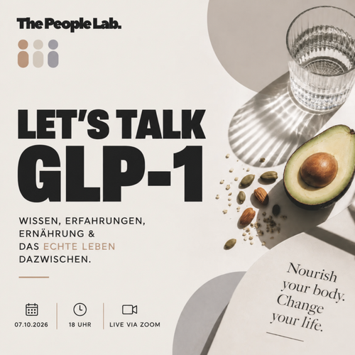 07.10.26 - 18 Uhr - LET'S TALK GLP-1 (Abnehmspritze) Wissen, Erfahrungen, Ernährung & das echte Leben dazwischen