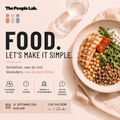 24.09.26 - 18 Uhr - FOOD. LET’S MAKE IT SIMPLE. Verstehen, was du isst. Verändern, wie du dich fühlst.