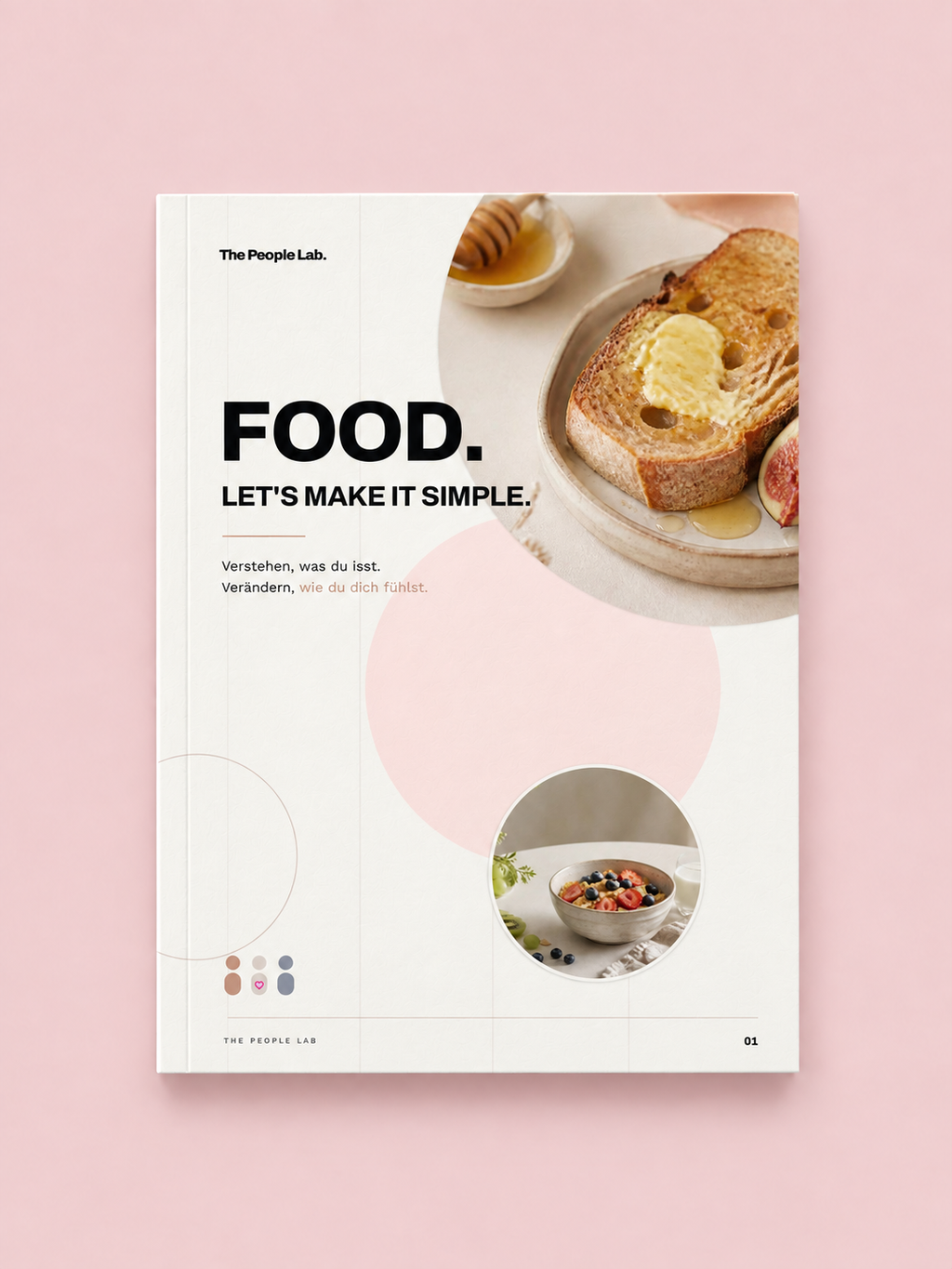 FOOD. LET'S MAKE IT SIMPLE. Der Guide, der Ernährung endlich verständlich macht.