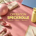 KRAFTTRAINING SPEZIAL: OPERATION SPECKROLLE – NEXT LEVEL: Ein klarer Schwerpunkt: Bauch, Core & Rücken