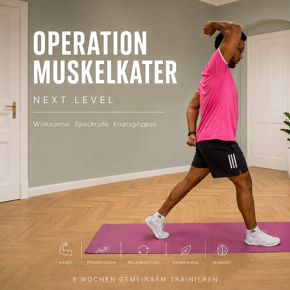 OPERATION MUSKELKATER – NEXT LEVEL (WINKEARME, SPECKROLLE, KNACKPÖPPES)